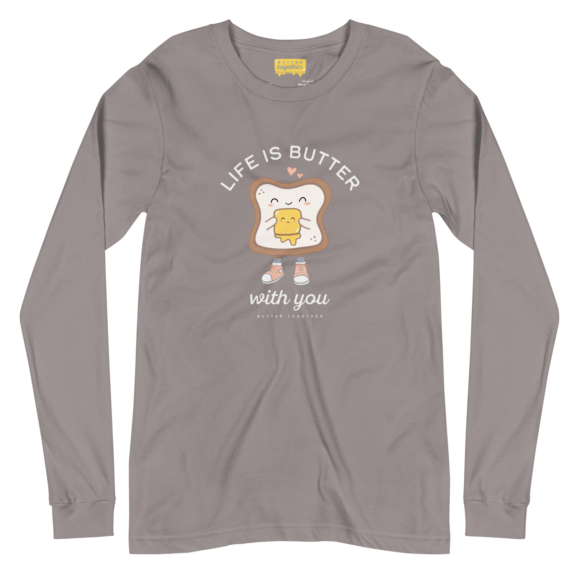 Life is Butter with You Long Sleeve Shirt