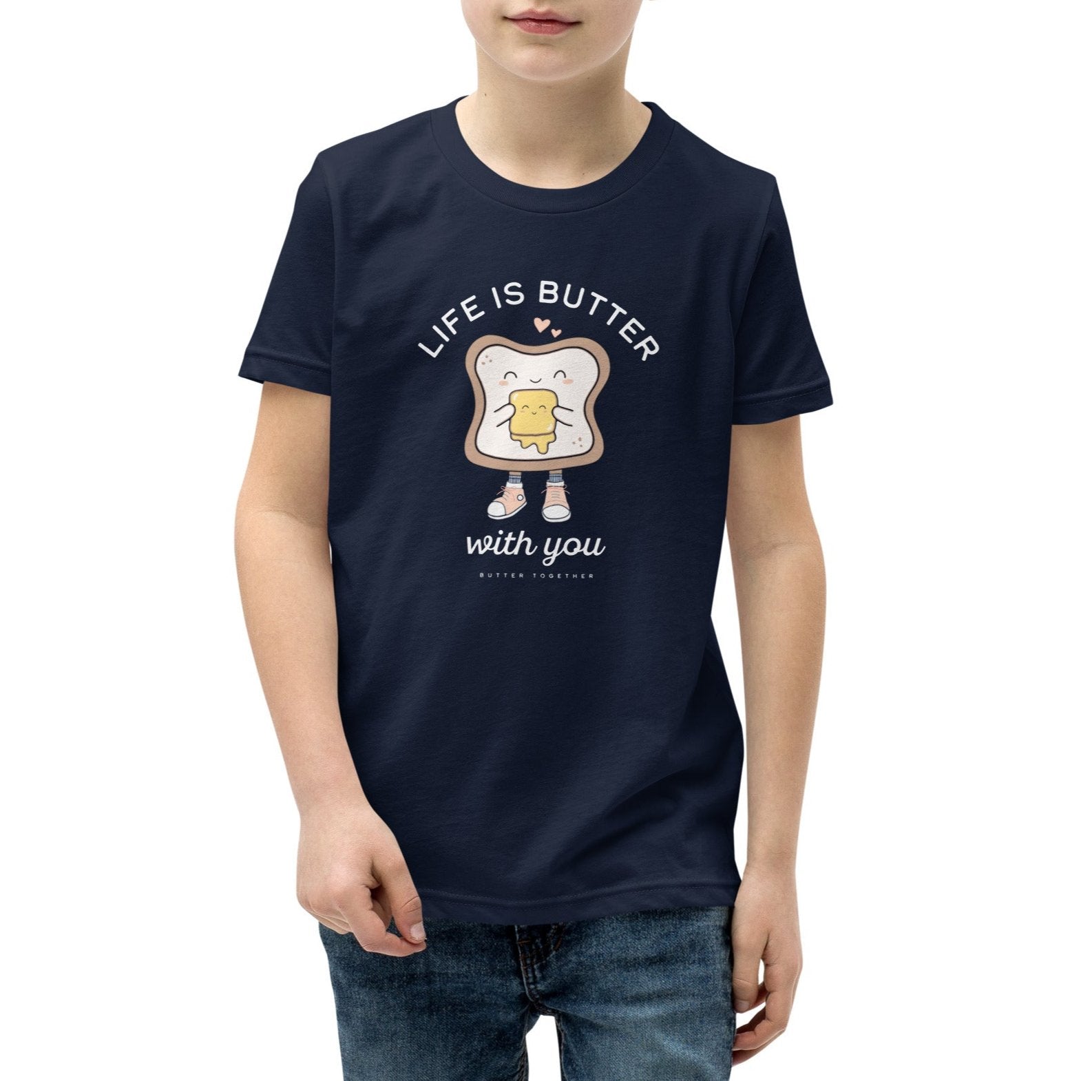 Life is Butter with You Kids T-Shirt